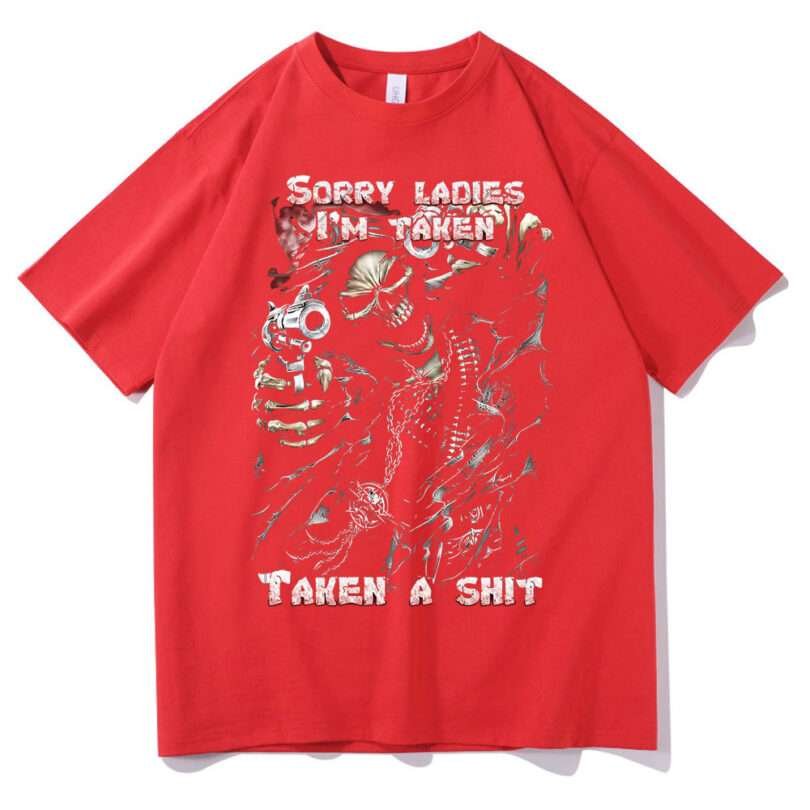Epic Skull Man Graphic Tshirt Sorry Ladies I'm Taken Taken - Image 2